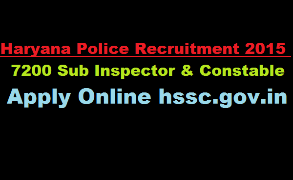 Haryana Police Constable Recruitment 2017 HSSC 5532 Vacancies Application Form Last Date @ www.hssc.gov.in
