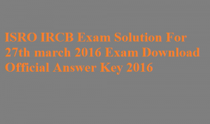 ISRO SC Answer Key 2016
