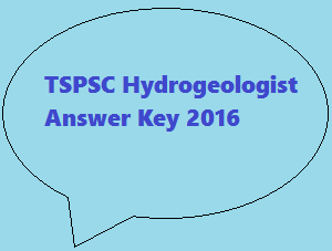TSPSC Hydrogeologist Answer Key 2016