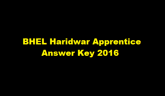 BHEL Haridwar Apprentice Answer Key 