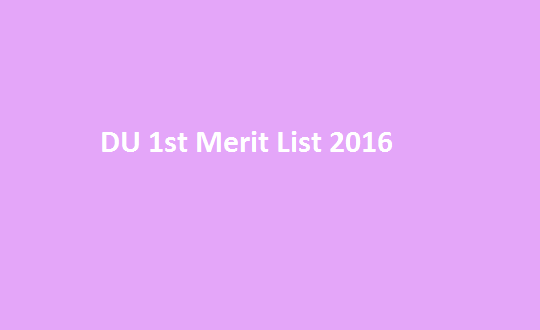 DU Merit List 2017 Admissions Vacant Seats BA-B.Com-B.Sc Document Verification @ du.ac.in