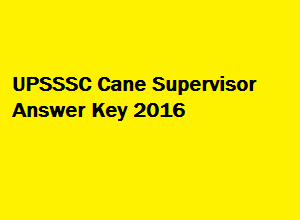 UPSSSC Cane Supervisor Answer Key 2016