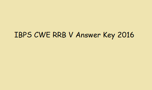 IBPS CWE RRB VI Answer Key 2017 PO Officers Scale Prelims Exam Analysis @ ibps.in