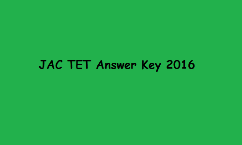 JAC TET Result 2016