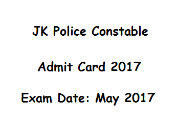 JK Police Constable Admit Card 2017