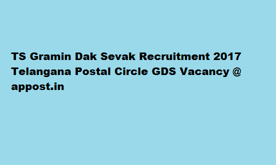 TS Gramin Dak Sevak Result 2017 Telangana Postal Circle GDS Merit List @ appost.in