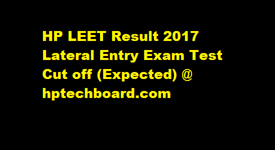 HP LEET Result 2017 Lateral Entry Exam Test Cut off (Expected) @ hptechboard.com