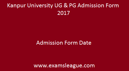 Kanpur University Admission Form 2017