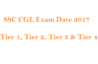 SSC CGL Exam Date 2017