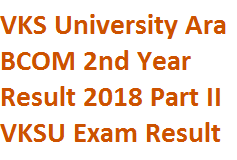 VKS University Ara BCOM 2nd Year Result 2018