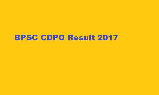BPSC CDPO Result 2017 Child Development Project Officer Cut off Marks