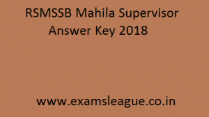 RSMSSB Mahila Supervisor Answer Key 2018