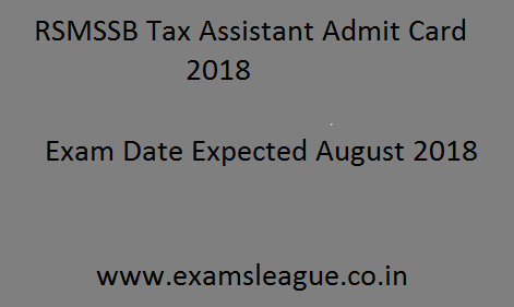 RSMSSB Tax Assistant Admit Card 2018
