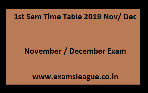 1st Sem Time Table 2019 Nov/ Dec
