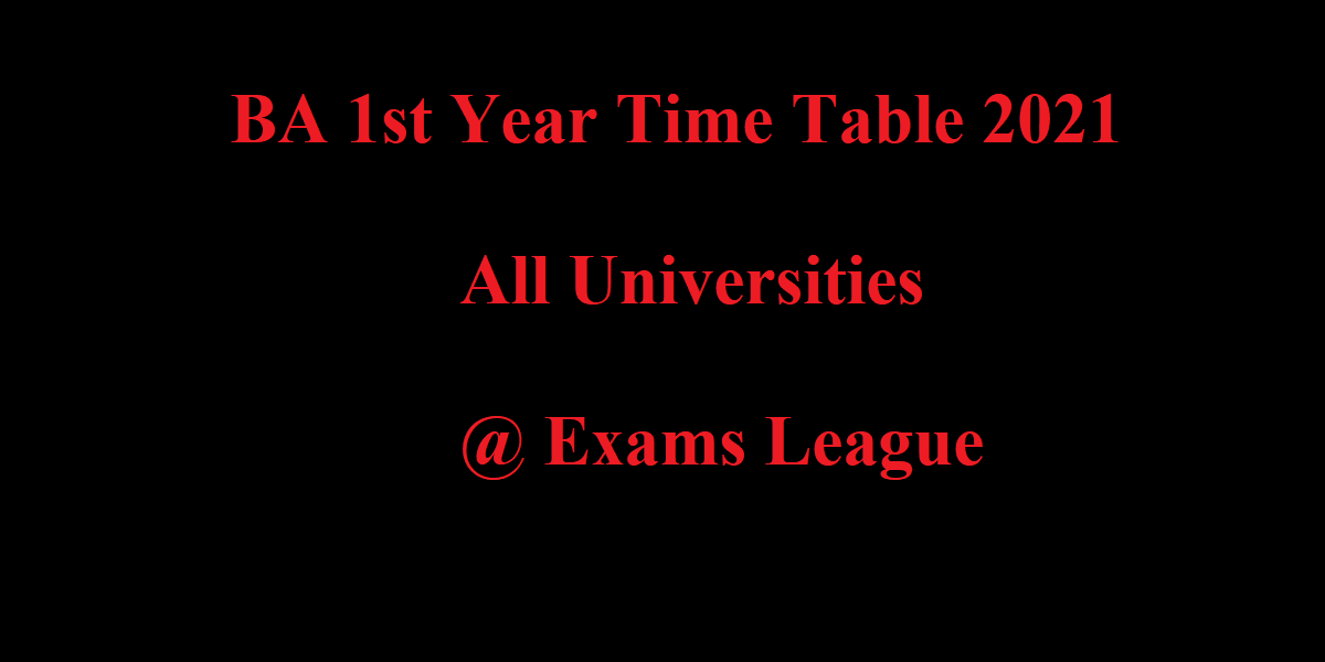 BA 1st Year Time Table 2021