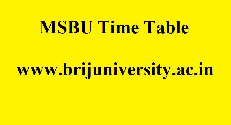 MSBU Time Table 2021